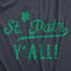 Womens St Pats Yall T Shirt Funny Saint Paddys Day Parade Lovers Tee For Ladies