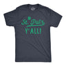 Mens St Pats Yall Funny T Shirts Novelty Tee Drinking Shirt for Men