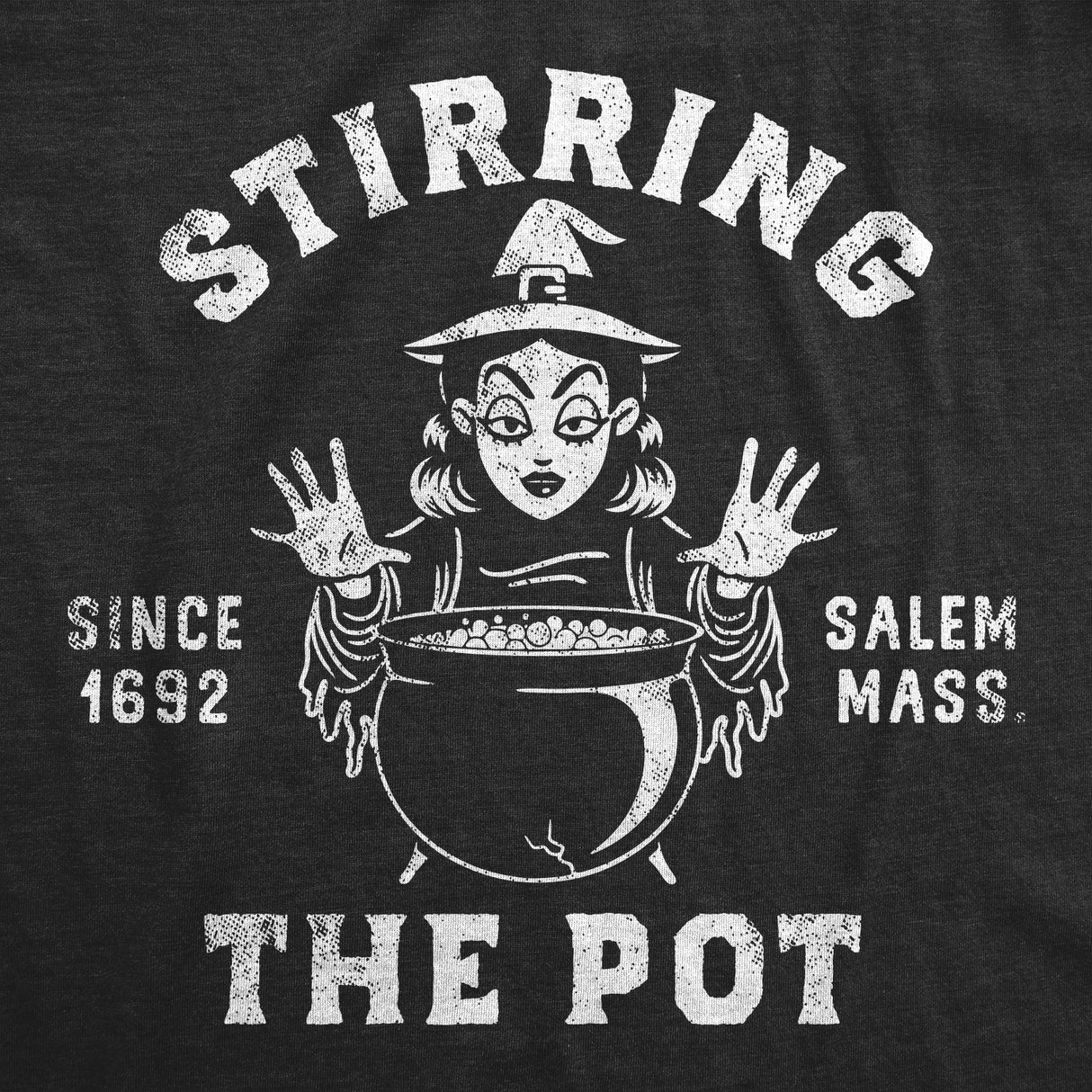 Womens Stirring The Pot T Shirt Funny Halloween Witch Spell Casting Joke Tee for Ladies