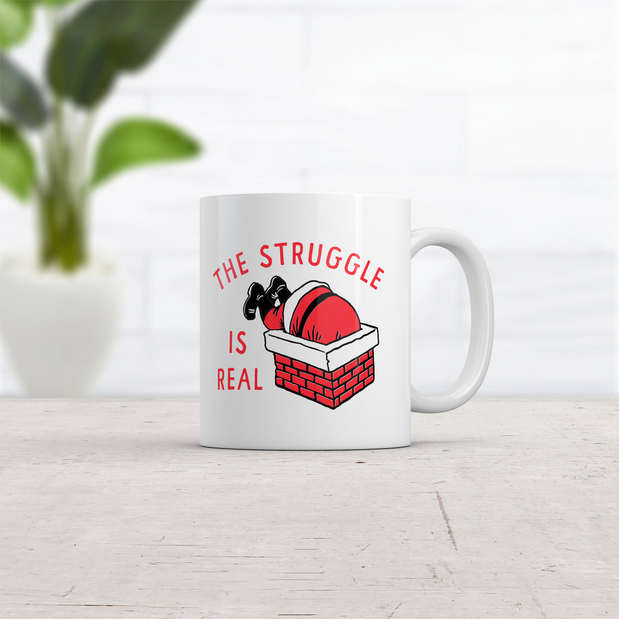 The Struggle Is Real Mug Funny Xmas Santa Stuck Chimney Novelty Cup-11oz
