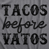 Womens Tacos Before Vatos T Shirt Funny Mexican Food Lovers Joke Tee For Ladies