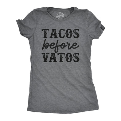 Womens Tacos Before Vatos T Shirt Funny Mexican Food Lovers Joke Tee For Ladies