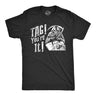 Mens Tag Youre It T Shirt Funny Halloween Grim Reaper Joke Tee for Guys