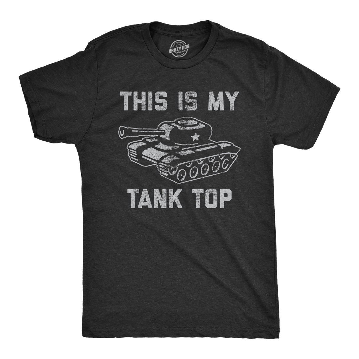 Mens This Is My Tank Top T Shirt Funny Army Military Tank Joke Tee For Guys