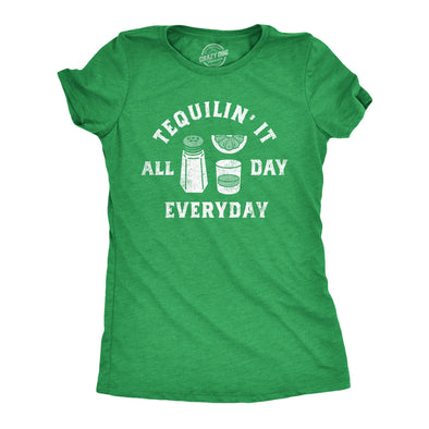 Womens Tequilin It All Day Everyday T Shirt Funny Drinking Partying Tequila Shot Lovers Tee For Ladies