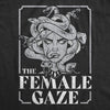 Mens The Female Gaze T Shirt Funny Staring Medusa Joke Tee For Guys