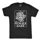 Mens The Female Gaze T Shirt Funny Staring Medusa Joke Tee For Guys