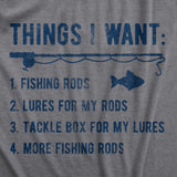 Mens Things I Want List Fishing T Shirt Funny Fisherman Checklist Joke Tee for Guys