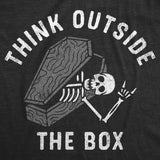 Mens Think Outside The Box T Shirt Funny Halloween Grave Coffin Joke Tee for Guys