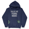 This Is My Fishing Hoodie With Fish in Pocket Unisex Hooded Sweatshirt Funny Fishermen Sweater
