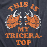 Mens This Is My Tricera Top T Shirt Funny Dinosaur Triceratops Joke Tee For Guys