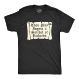 Mens Thou May Ingest A Satchel Of Richards T Shirt Funny Rude Eat A Bag Of Dicks Joke Tee for Guys