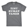 Mens Tiny Human Tamer T Shirt Funny Parenting Baby Children Joke Tee For Guys