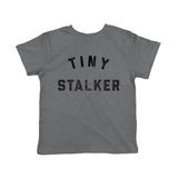 Toddler Tiny Stalker T Shirt Funny Needy Attention Joke Tee For Young Kids