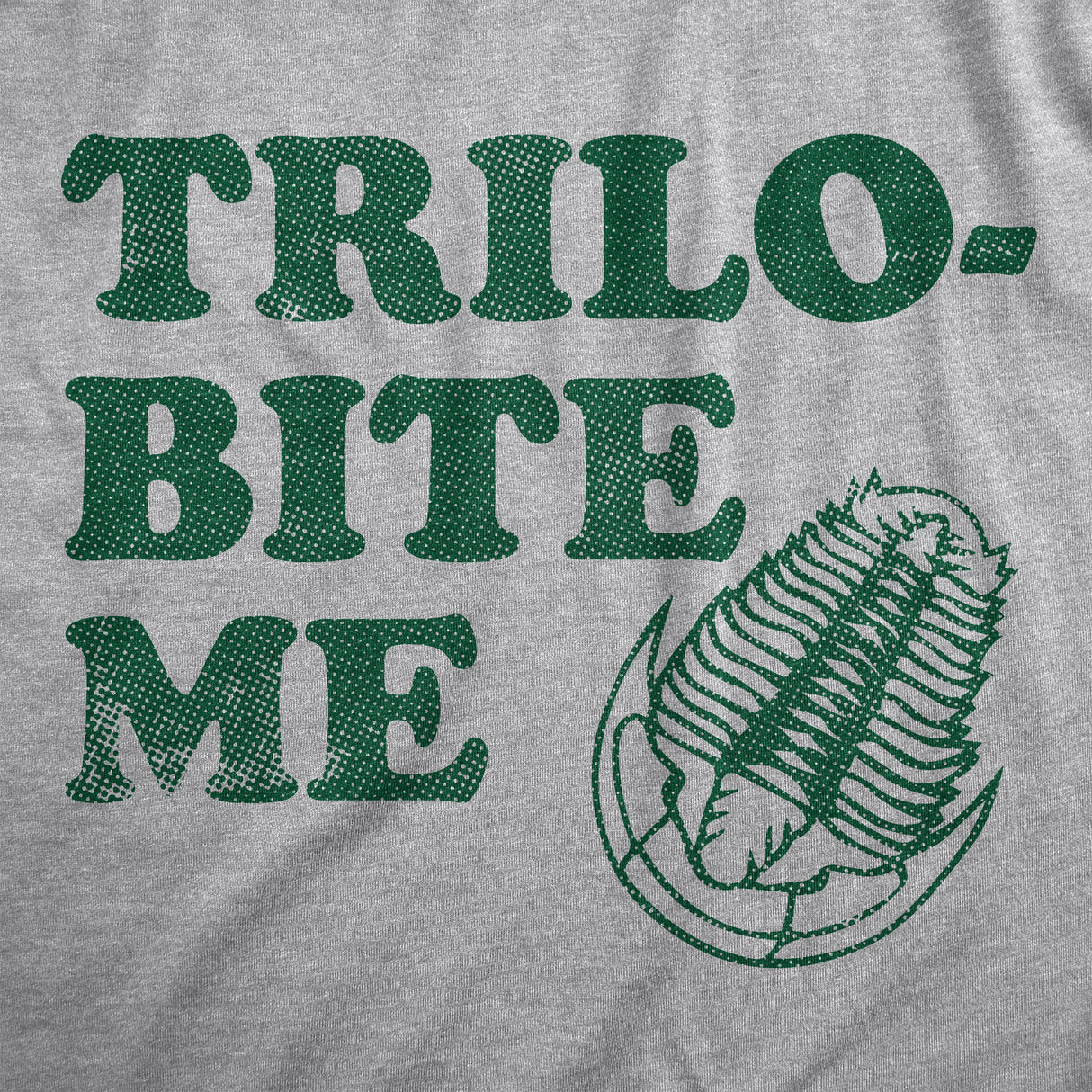 Mens Trilo Bite Me T Shirt Funny Rude Ancient Extinct Arthropod Joke Tee For Guys