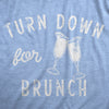 Womens Turn Down For Brunch T Shirt Funny Breakfast Mimosa Drinking Lovers Tee For Ladies