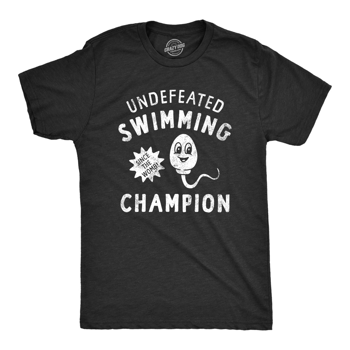 Mens Undefeated Swimming Champion T Shirt Funny Sex Sperm Joke Tee For Guys