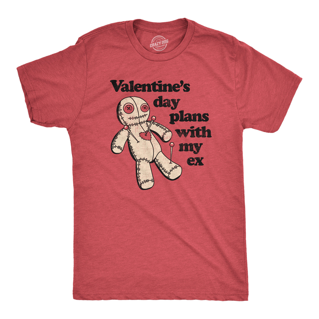 Mens Valentines Day Plans With My Ex T Shirt Funny Voodoo Doll Joke Tee for Guys