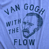 Womens Van Gogh With The Flow T Shirt Funny Painter Vincent Artist Tee For Ladies