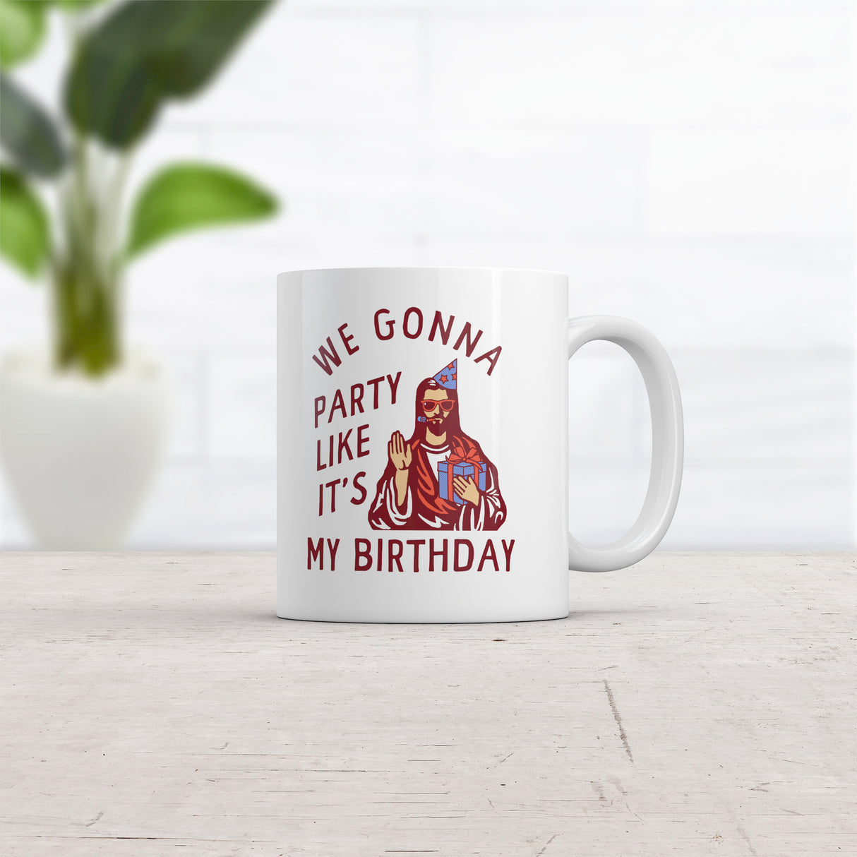 We Gonna Party Like Its My Birthday Mug Funny Jesus Christmas Joke Cup-11oz