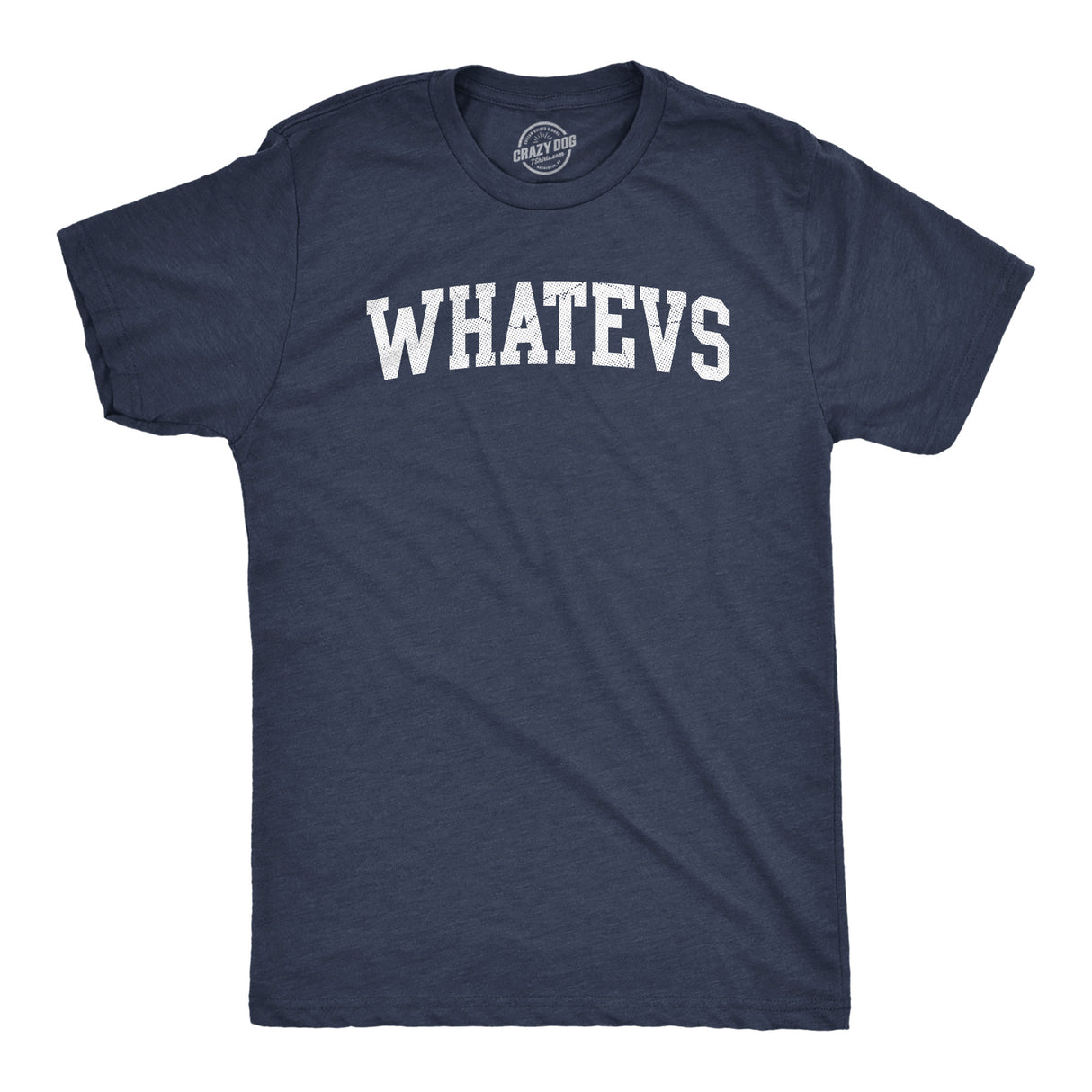 Mens Whatevs T Shirt Funny Whatever Dont Care Bored Joke Tee For Guys