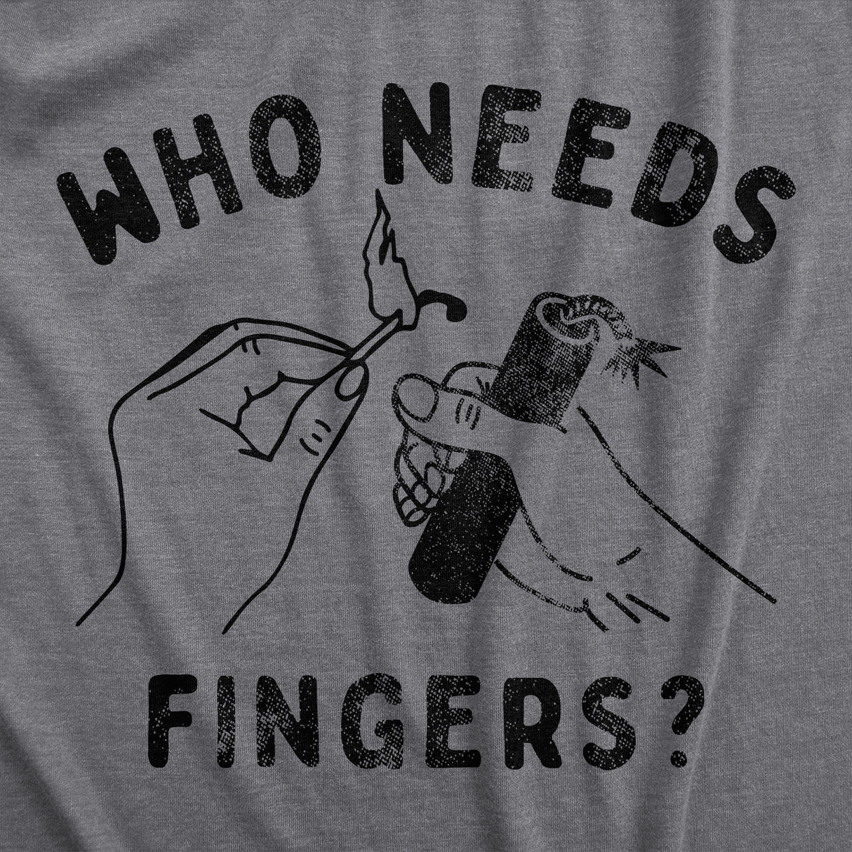 Womens Who Needs Fingers T Shirt Funny Fourth Of July Fireworks Exploding Joke Tee For Ladies