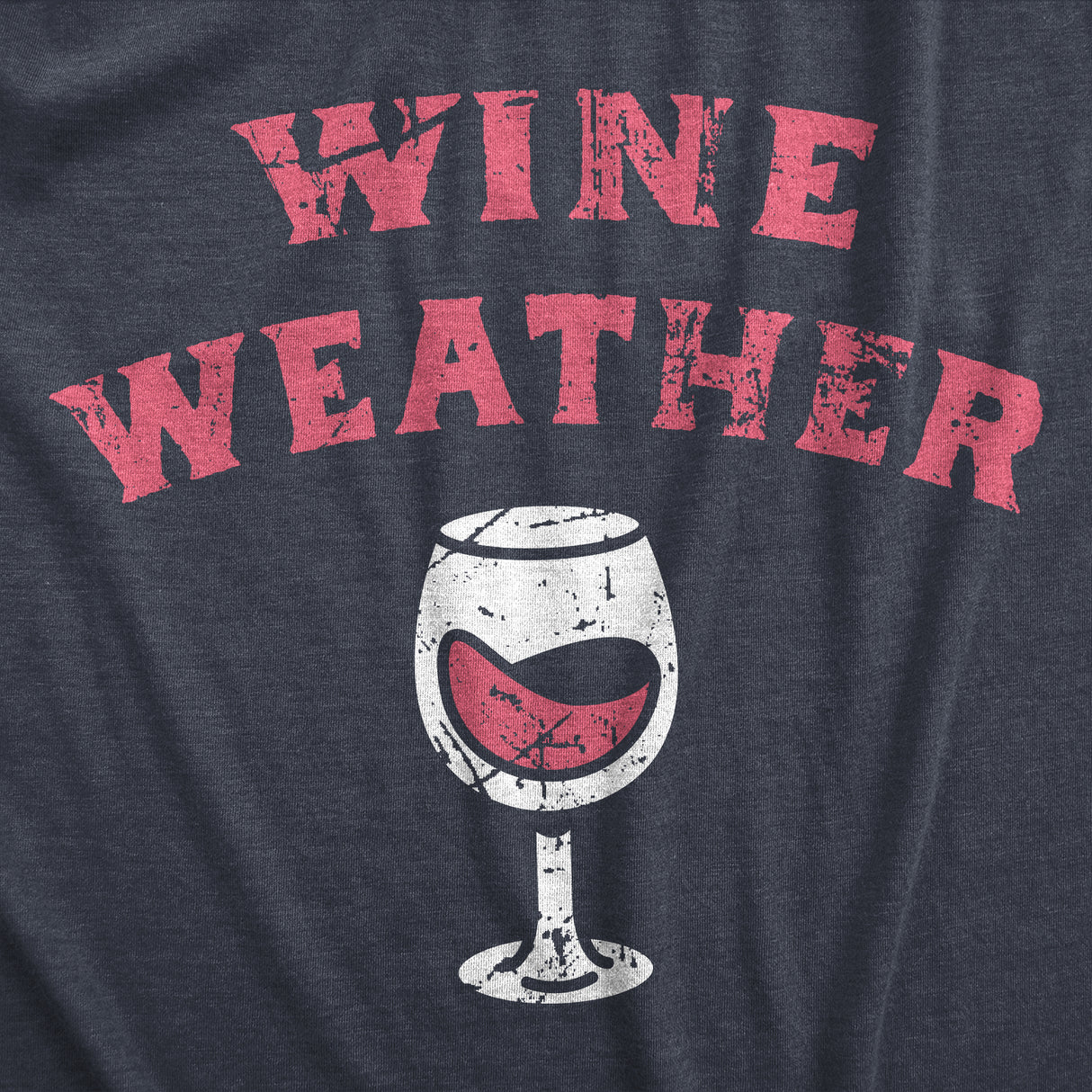 Wine Weather Unisex Hoodie Funny Red White Winery Lovers Hooded Sweatshirt