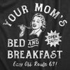 Mens Your Moms Bed And Breakfast T Shirt Funny Mom Sex Joke Tee For Guys