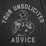 Mens Your Unsolicited Advice T Shirt Funny Garbage Trash Bag Joke Tee For Guys