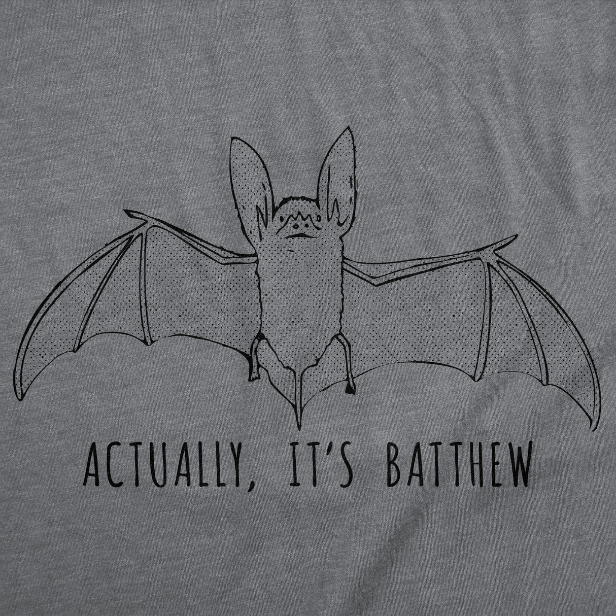 Mens Funny T Shirts Actually Its Batthew Sarcastic Bat Graphic Tee For Men