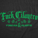 Womens Funny T Shirts Fuck Cilantro Sarcastic Food Graphic Novelty Tee For Ladies