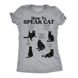 Womens Funny T Shirts How To Speak Cat Sarcastic Kitten Joke Novelty Tee For Ladies