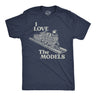 Mens Funny T Shirts I Love The Models Sarcastic Graphic Tee For Men