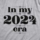 In My 2024 Era Unisex Hoodie Funny New Year Joke Hooded Sweatshirt