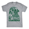 Mens Funny T Shirts Its My Earth Day Sarcastic Graphic Tee For Men