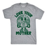 Mens Funny T Shirts Love Your Mother Earth Day Graphic Tee For Men