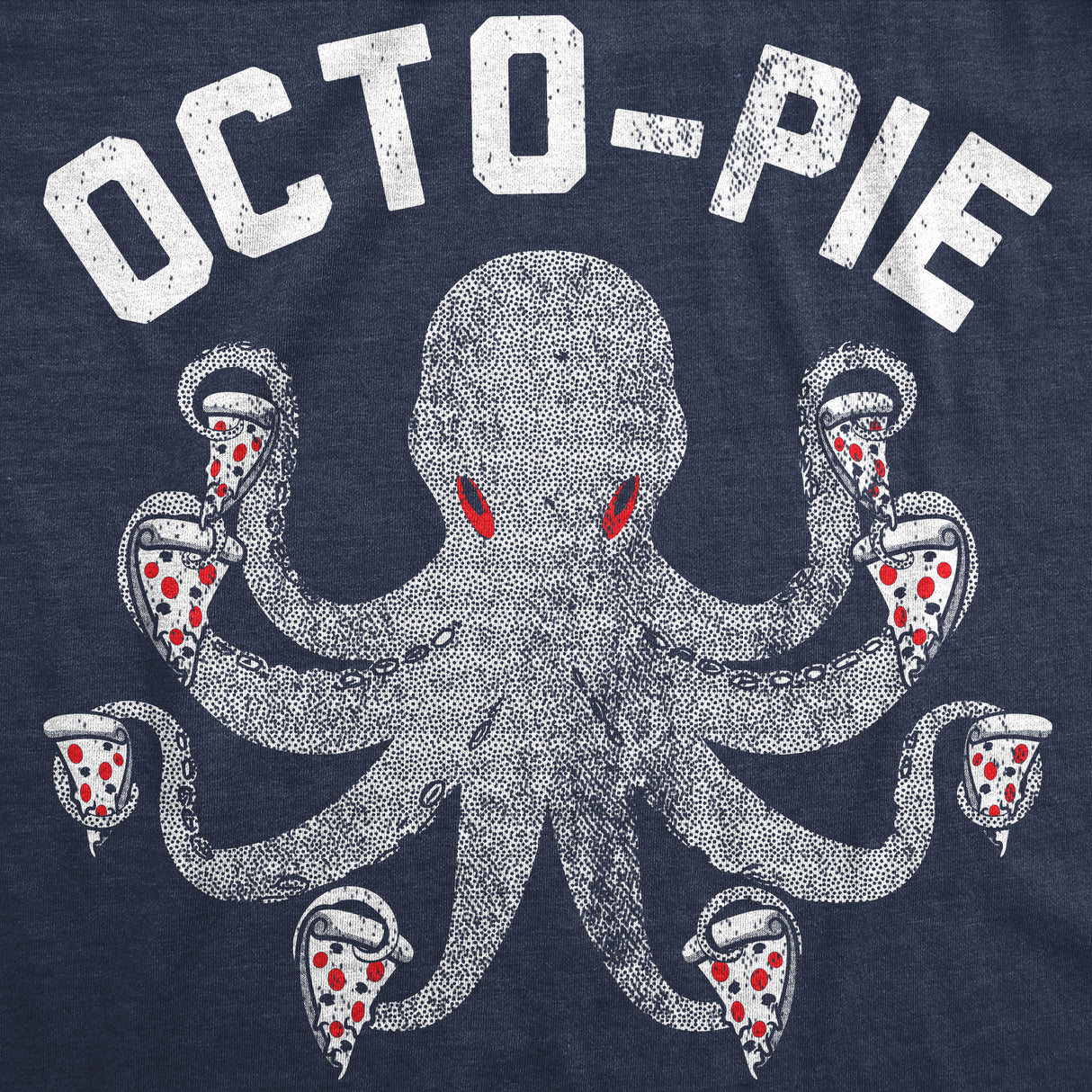 Womens Octo Pie T Shirt Funny Pizza Lovers Octopus Joke Tee For Ladies