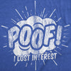 Womens Funny T Shirts Poof I Lost Interest Sarcastic Graphic Tee For Ladies