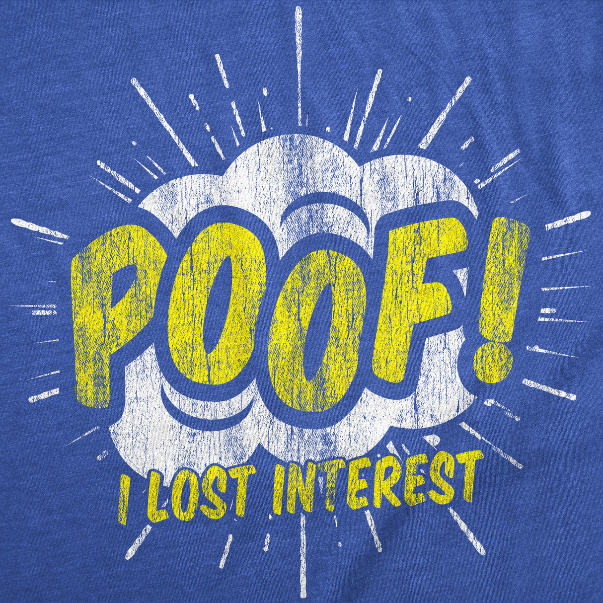 Womens Funny T Shirts Poof I Lost Interest Sarcastic Graphic Tee For Ladies