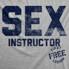 Mens Funny T Shirts Sex Instructor Sarcastic Novelty Tee For Men