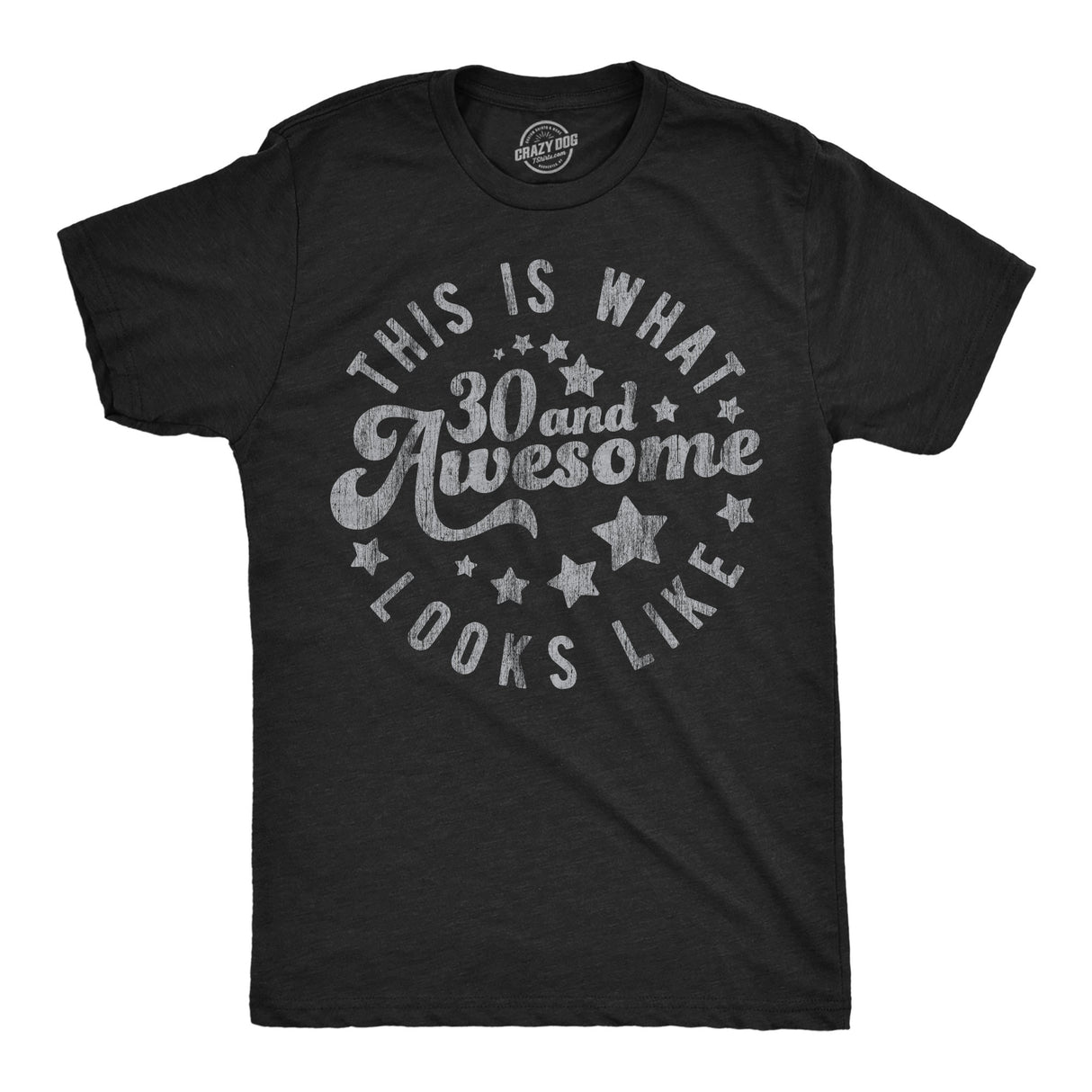 Mens Funny T Shirts This Is What 30 and Awesome Looks Like Sarcastic Birthday Graphic Tee for Men