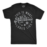 Mens Funny T Shirts This Is What 30 and Awesome Looks Like Sarcastic Birthday Graphic Tee for Men