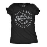 Womens Funny T Shirts This Is What 50 And Awesome Looks Like Sarcastic Birthday Graphic Tee For Ladies