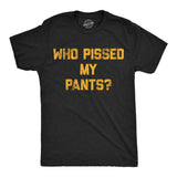 Mens Funny T Shirts Who Pissed My Pants Sarcastic Drinking Partying Tee for Men