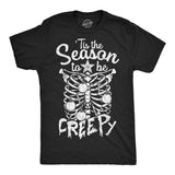 Mens Funny T Shirts Tis The Season to Be Creepy Sarcastic Christmas Graphic Novelty Tee for Men