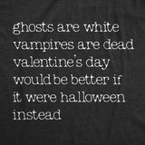 Womens Valentines Day Halloween Poem T Shirt Funny Valentine Spooky Season Lovers Joke Tee For Ladies
