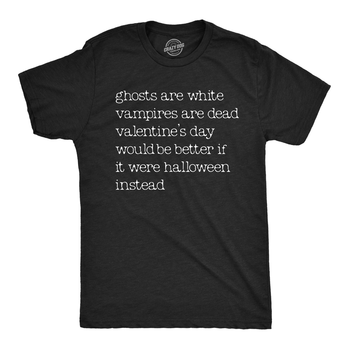 Mens Valentines Day Halloween Poem T Shirt Funny Valentine Spooky Season Lovers Joke Tee for Guys