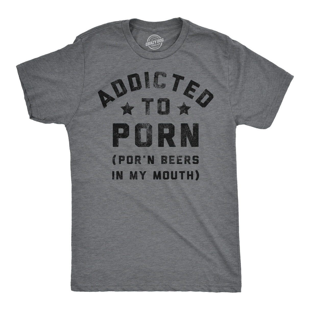 Mens Funny T Shirts Addicted To Porn Beers In My Mouth Sarcastic Drinking Novelty Tee For Men
