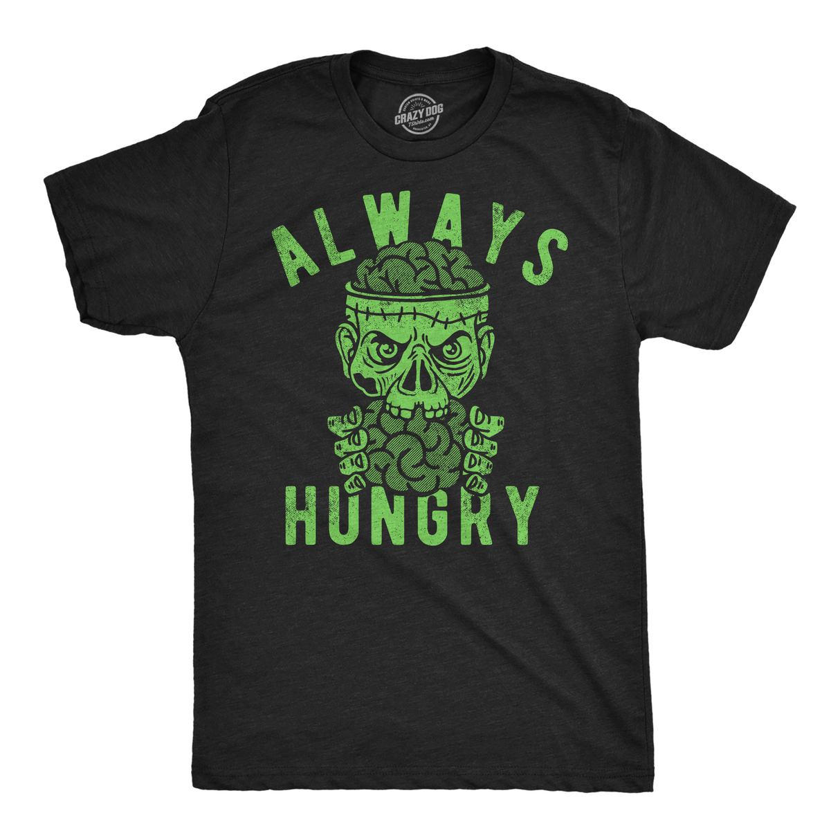Mens Always Hungry T Shirt Funny Halloween Eating Zombie Joke Tee For Guys