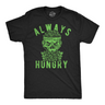Mens Always Hungry T Shirt Funny Halloween Eating Zombie Joke Tee For Guys